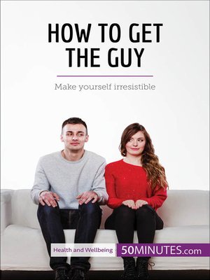 cover image of How to Get the Guy